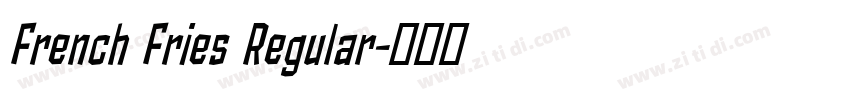 French Fries Regular字体转换